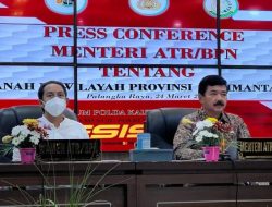 Menteri ATR/BPN tak akan Beri Ampun Mafia Tanah