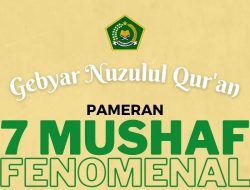 Gebyar Nuzulul Qur’an, Kemenag Pamerkan Tujuh Mushaf Fenomenal