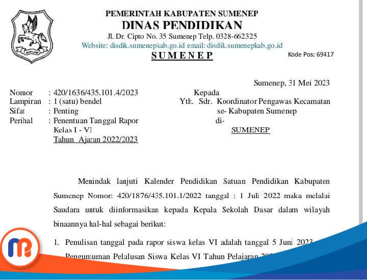 Surat Edaran (SE) soal penentuan tanggal Rapor Kelas I-VI Tahun Ajaran 2022-2023 yang diterbitkan Pemerintah Kabupaten (Pemkab) Sumenep, Madura, Jawa Timur (Jatim), melalui Dinas Pendidikan (Kadisdik) setempat (Sumber Foto: Istimewa, 2023). 