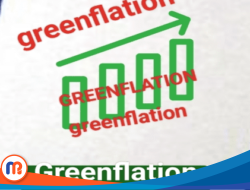 Greenflation: Kenali Istilah dan dari Mana Dasarnya