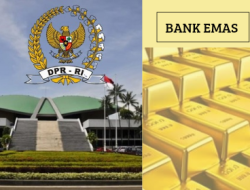 Pembentukan Bank Emas, Kata DPR: Harus Berikan Manfaat pada Masyarakat