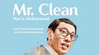 Buku Biografi Mar'i Muhammad, Mantan Menteri Keuangan Republik Indonesia era Orde Baru (Orba): Mr. Clean Mar'i Muhammad: Sang Pejuang Antikorupsi dan Aktivis Kemanusiaan