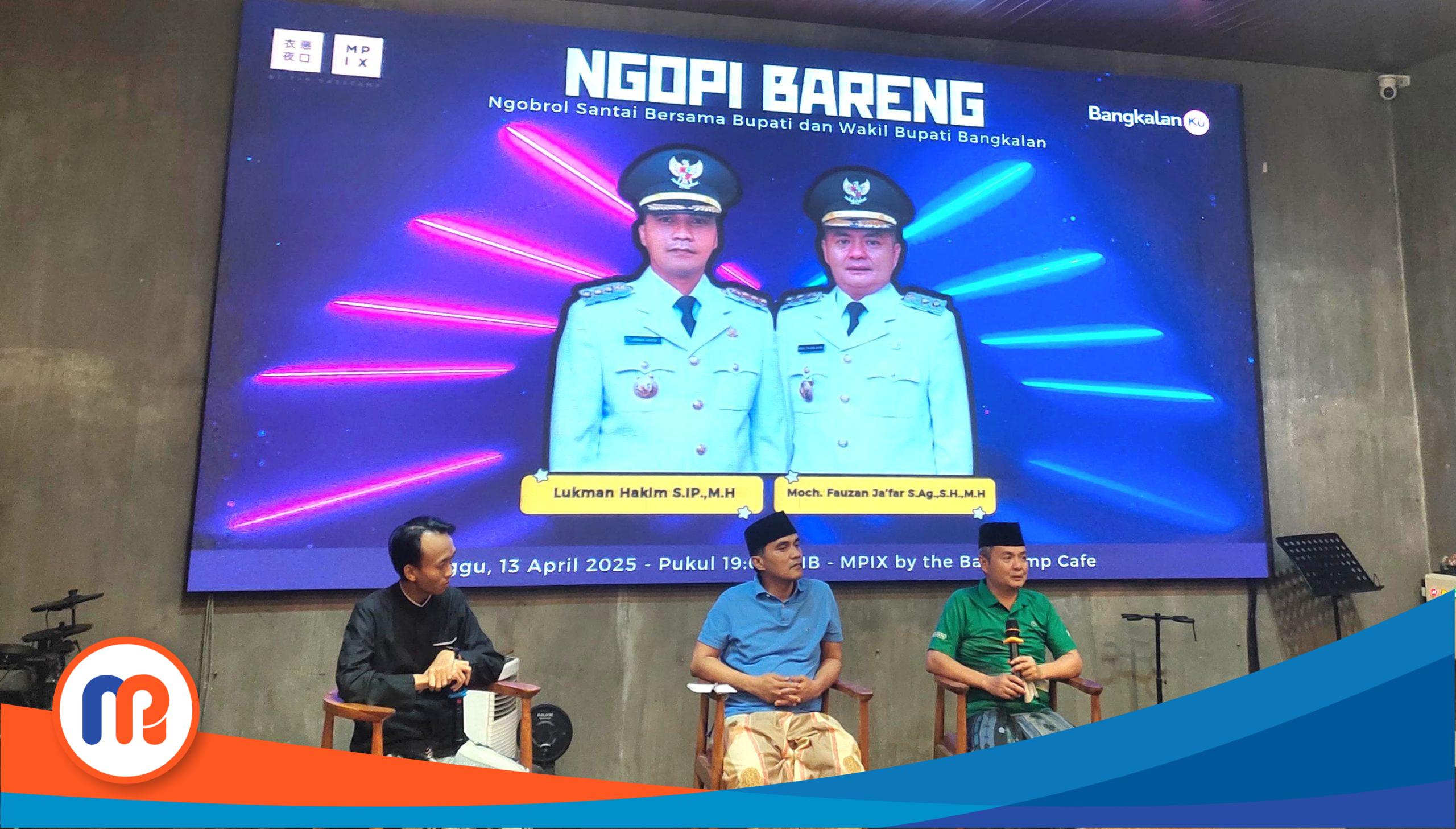 Bupati dan Wakil Bupati Bangkalan, Lukman Hakim dan Moh. Fauzan Ja'far, di kegiatan diksusi Ngopi Bareng (Ngopdar) bersama masyarakat Bangkalan