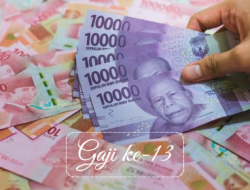 Gaji ke-13 Mulai Cair, ASN Bersiap Nikmati Peningkatan Daya Beli