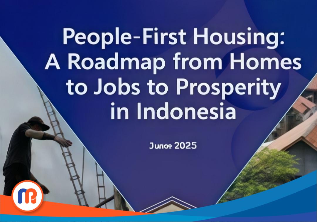 Sampul laporan People-First Housing: A Roadmap from Homes to Jobs to Prosperity in Indonesia, edisi Juni 2025, menggambarkan fokus Bank Dunia terhadap keterkaitan antara perumahan, pekerjaan, dan kemakmuran nasional. Dalam laporan ini, Bank Dunia mencatat bahwa perekonomian Indonesia tumbuh sebesar 4,9 persen pada kuartal pertama tahun 2025, menandai ketahanan yang mengesankan di tengah ketidakpastian ekonomi global.